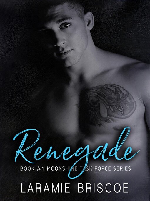 Title details for Renegade by Laramie Briscoe - Available